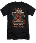 1 Service Controller We Do Precision Job Gift Item Shi Hu Kang T-Shirt