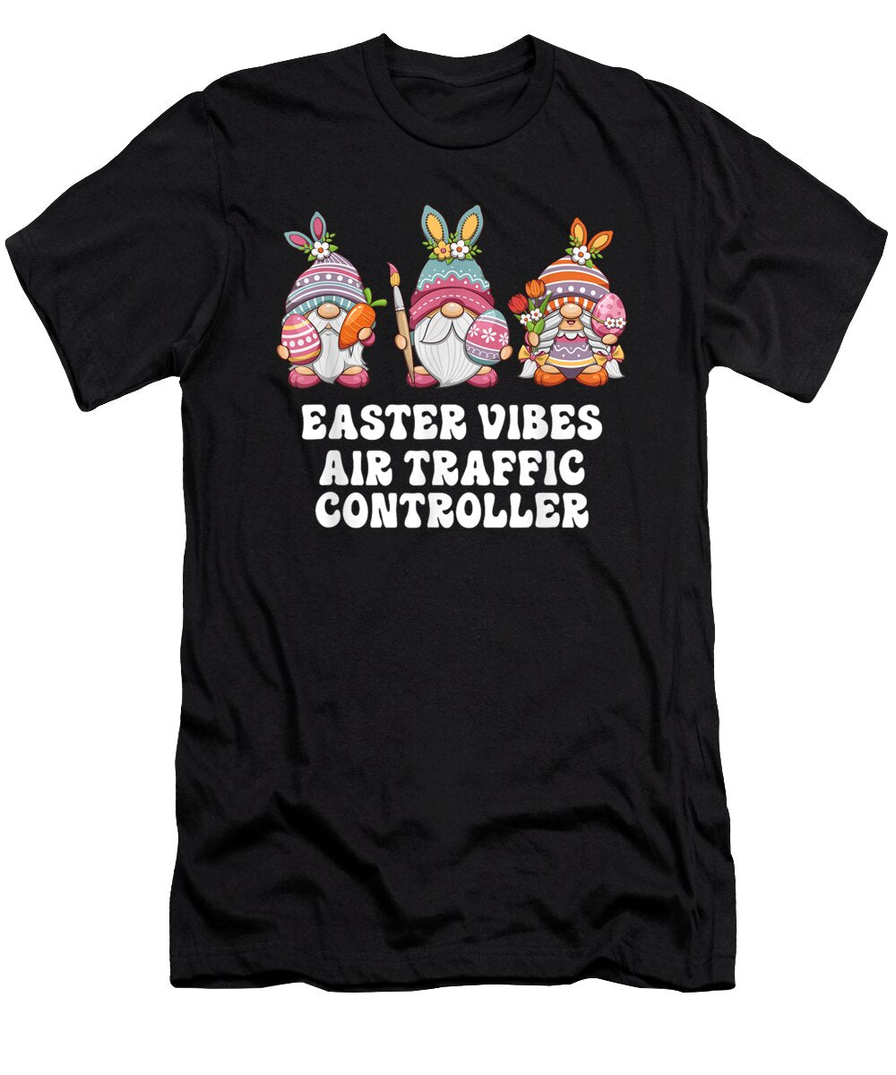Air Traffic Controller Gnomes Easter Vibes Th T-Shirt
