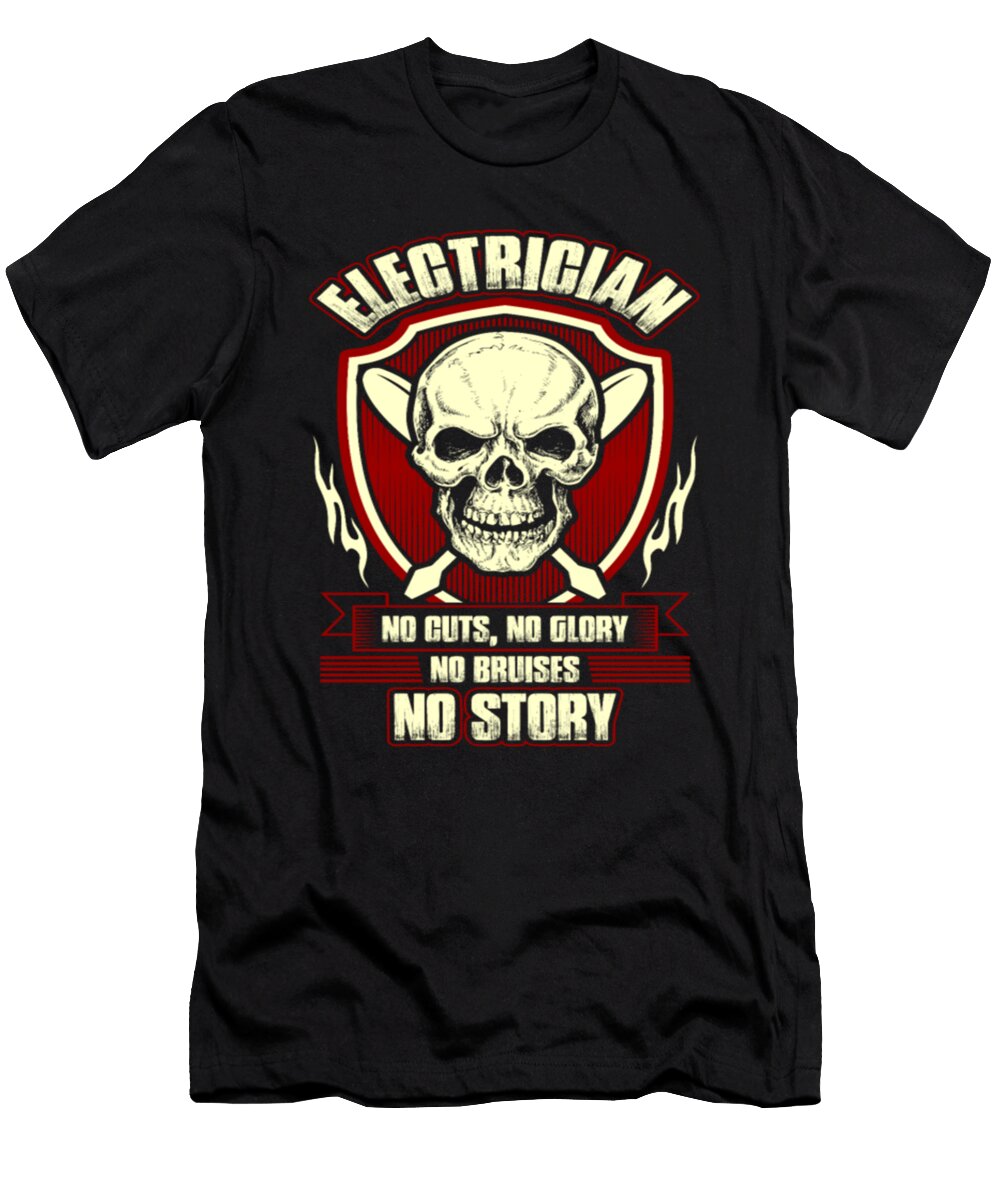 Electrician No Story Tinh Tran Le Thanh T-Shirt
