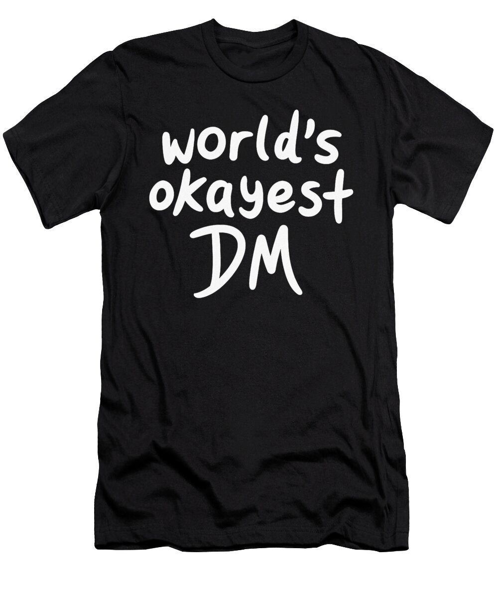 Okayest Dungeon Master 2 Izy Well T-Shirt